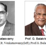 Figure 2: Prof.R. Venkataswamy(left); Prof.G. Balakrishnan(right).